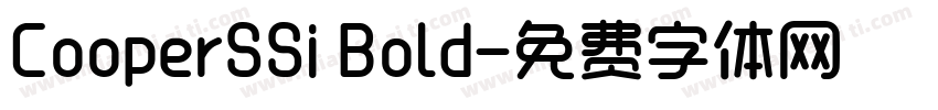 CooperSSi Bold字体转换